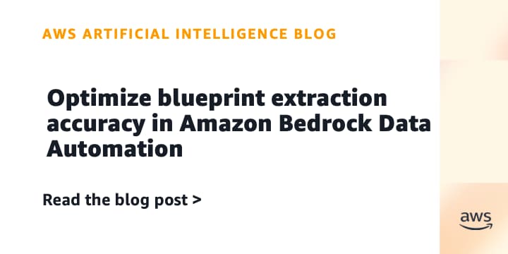 Amazon Bedrock Introduces Blueprint Instruction Optimization