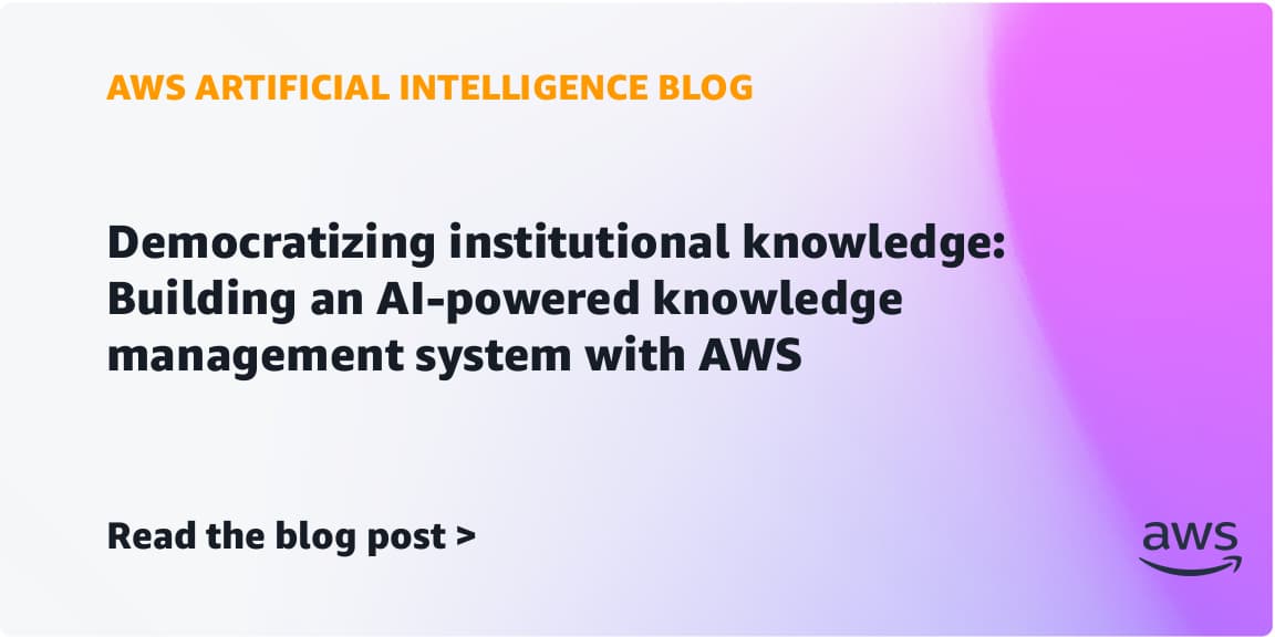 AWS Launches AI-Powered Knowledge Management System