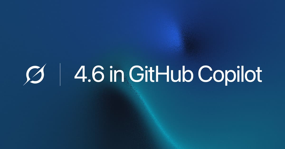 Grok 4.6 Now Available in GitHub Copilot