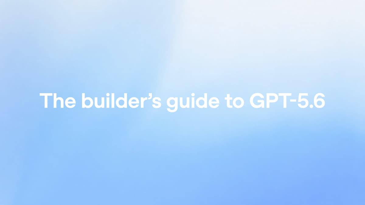 OpenAI Introduces GPT-5.6 for Affordable High-Performance AI