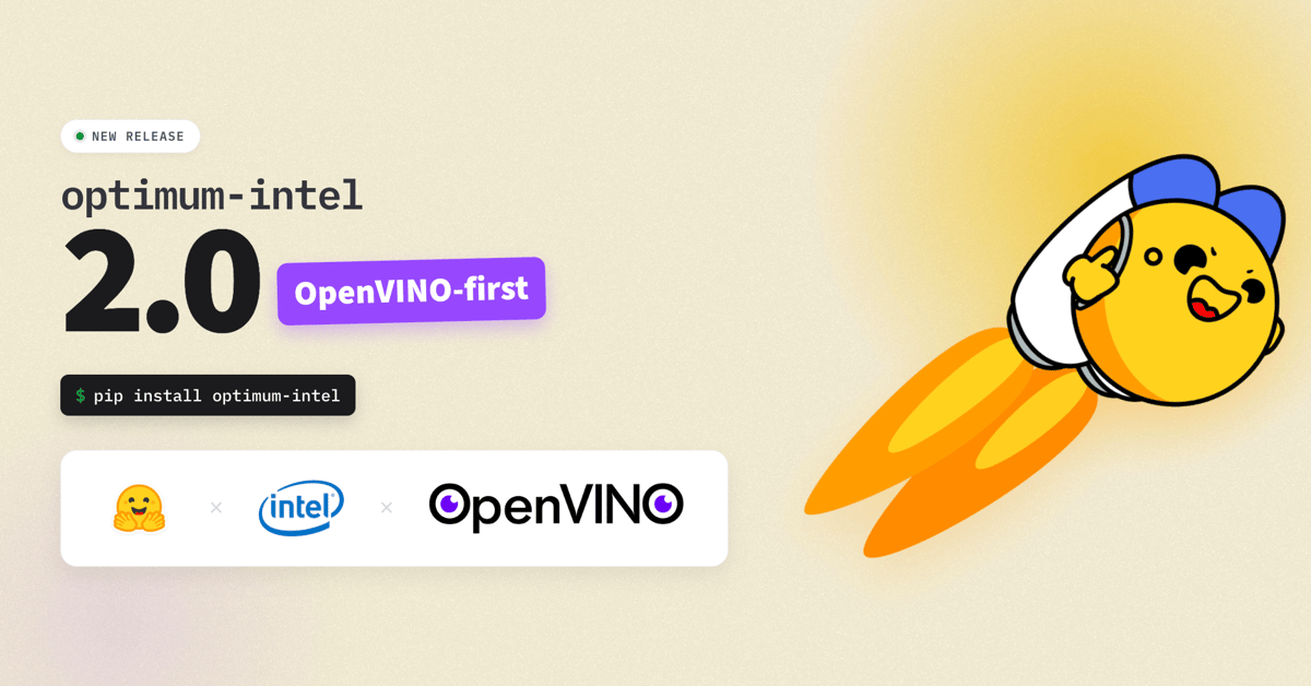 Optimum Intel 2.0 Focuses on OpenVINO for Efficient Model Deployment
