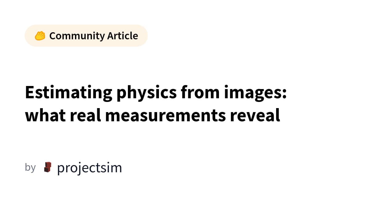 ProjectSim Estimates Physics From Images, Outperforming Baselines