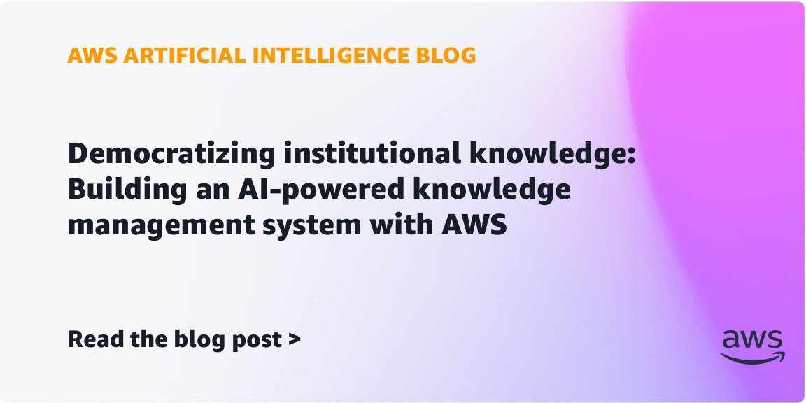 AWS Launches AI-Powered Knowledge Management System