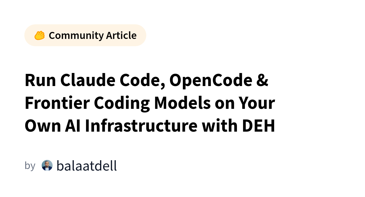 Dell Enterprise Hub Runs Claude Code and OpenCode Models Locally