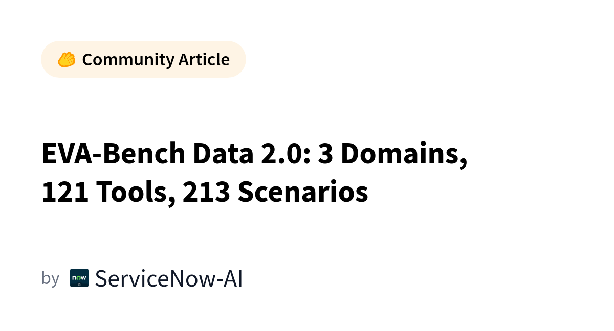 EVA-Bench Expands to Three Domains with 213 Scenarios