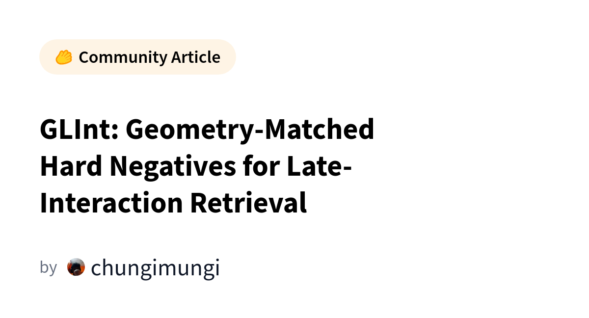 GLInt Model Surpasses LateOn in Retrieval Tasks