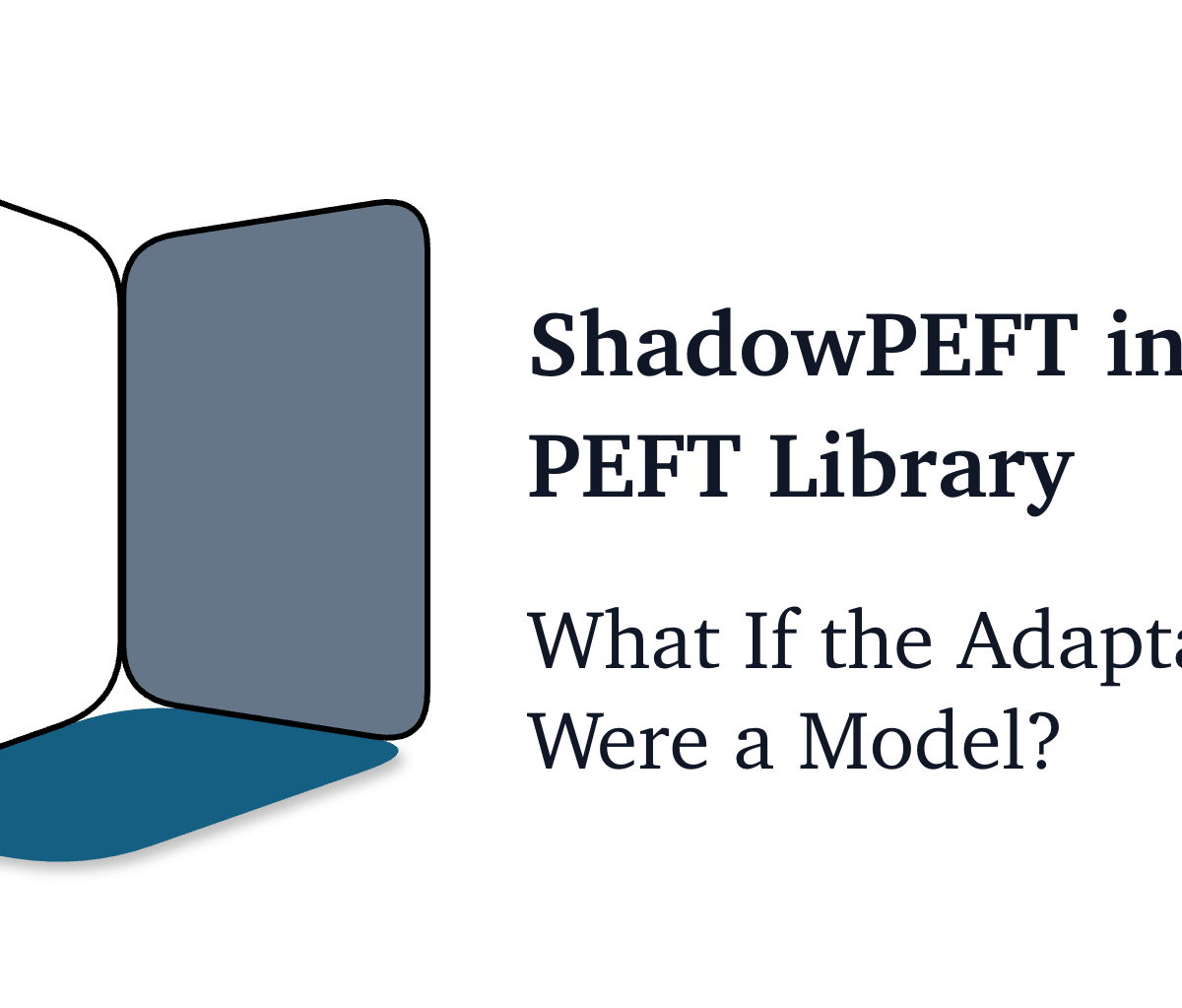 Hugging Face Adds ShadowPEFT to PEFT Library