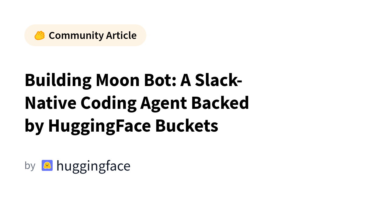 HuggingFace Launches Moon Bot for Slack Integration
