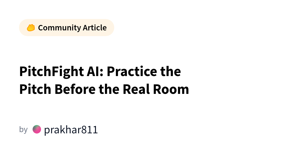PitchFight AI Uses NVIDIA Nemotron for Founder Pressure Practice
