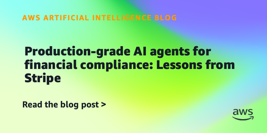 Stripe Uses AI Agents to Improve Financial Compliance