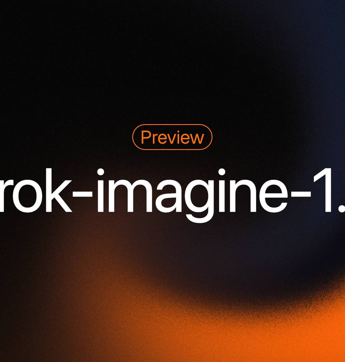 xAI Launches Grok-Imagine-Video-1.5 Preview